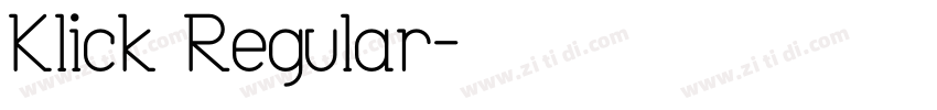 Klick Regular字体转换